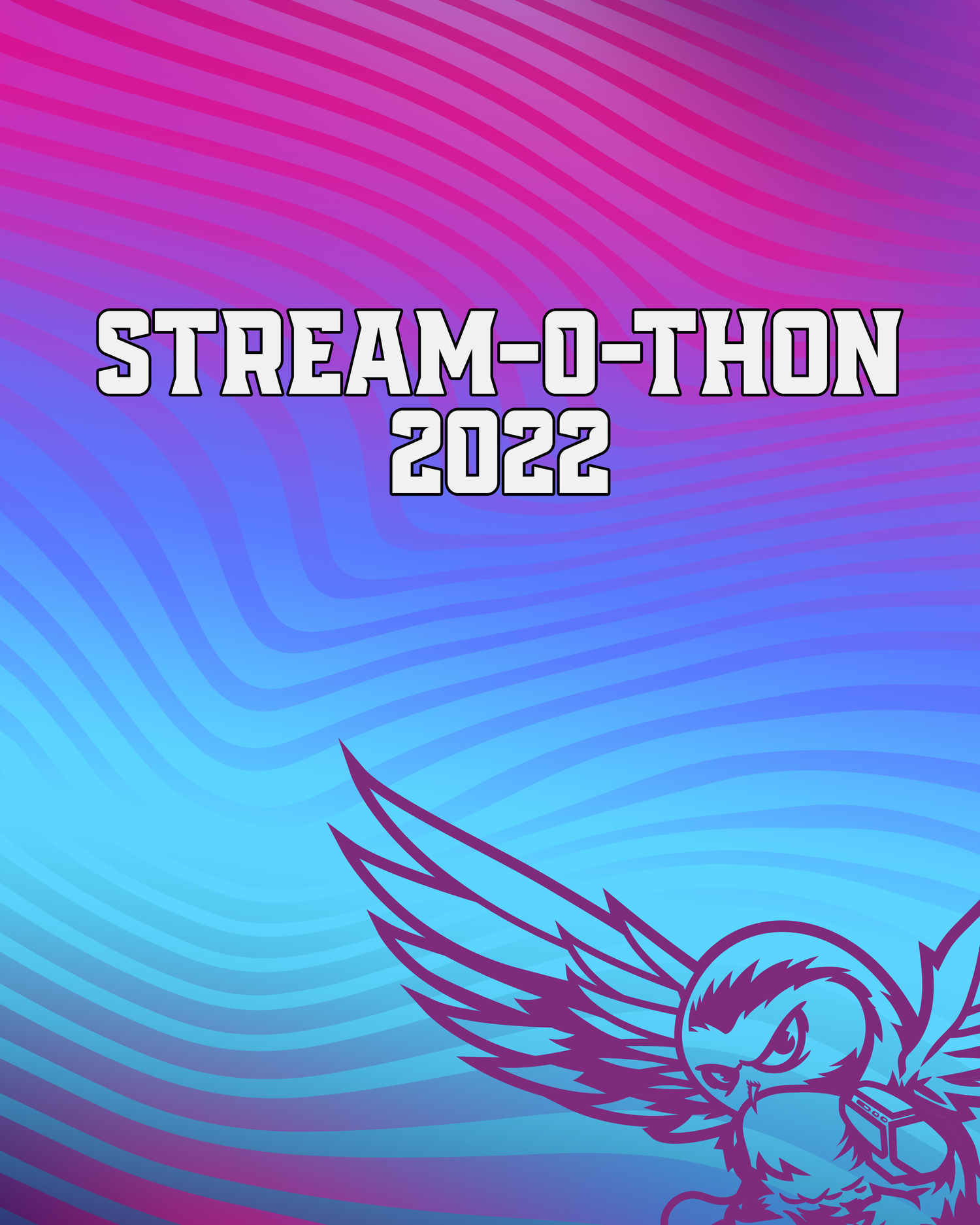 STREAM-O-THON 2022